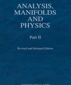 [PDF] Analysis, manifolds and physics.Part II Y. Choquet-Bruhat, C. DeWitt-Morette