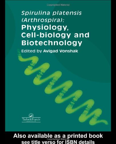 {pdf} Spirulina Platensis Arthrospira: Physiology, Cell-Biology And Biotechnology Avigad Vonshak