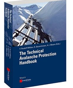 {PDF} The Technical Avalanche Protection Handbook Florian Rudolf-Miklau, Siegfried Sauermoser, Arthur Mears, Monica Boensch