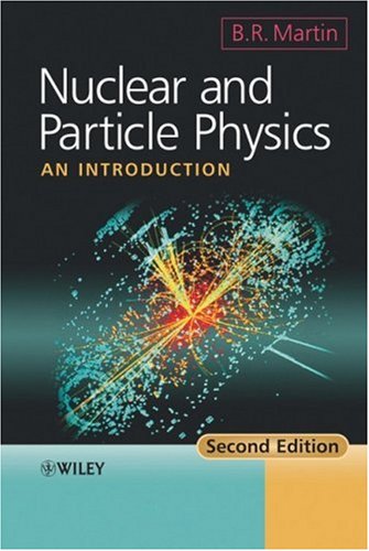 [PDF] Nuclear and particle physics Brian Martin