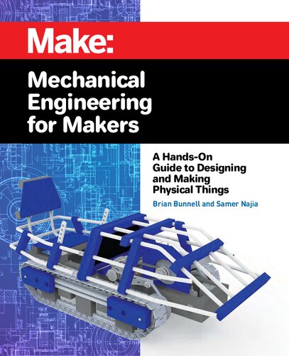 [PDF] Mechanical Engineering For Makers: A Hands-on Guide To Designing ...