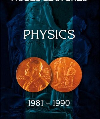 [pdf] Nobel Lectures in Physics 1981-1990/Including Presentation Speeches and Laureates' Biographies Gosta Ekspong