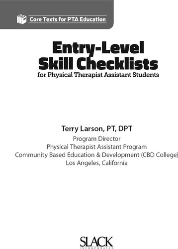 [PDF] Entry-Level Skill Checklists for Physical Therapist Assistant Students Terry Larson
