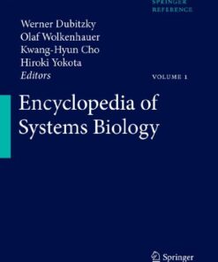 [PDF] Encyclopedia of Systems Biology Werner Dubitzky, Olaf Wolkenhauer, Hiroki Yokota, Kwang-Hyun Cho