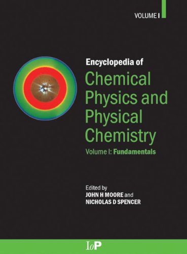 [PDF] Encyclopedia of Chemical Physics and Physical Chemistry - 3 Volume Set John H. Moore, Nicholas D. Spencer