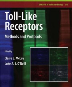 {PDF} Toll-Like Receptors: Methods and Protocols Jakub Siednienko, Sinead M. Miggin (auth.), Claire E. McCoy, Luke A. J. O?Neill (eds.)