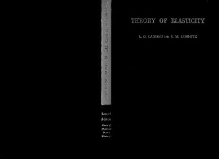 [PDF] Theory of Elasticity (Course of Theoretical Physics) L. D. Landau, E. M. Lifshitz