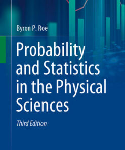 [PDF] Probability and Statistics in the Physical Sciences Byron P. Roe