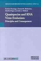 [PDF] Quasispecies and RNA virus evolution : principles and consequences Esteban Domingo; et al