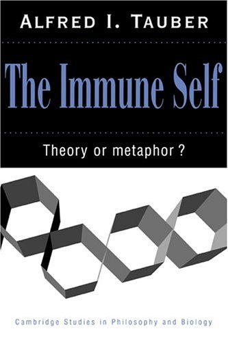 {pdf} The Immune Self: Theory or Metaphor? Alfred I. Tauber