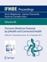 [PDF] Precision Medicine Powered by pHealth and Connected Health: ICBHI 2017, Thessaloniki, Greece, 18-21 November 2017 Nicos Maglaveras,Ioanna Chouvarda,Paulo de Carvalho (eds.)