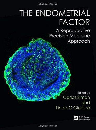 [PDF] The endometrial factor : a reproductive precision medicine approach Giudice, Linda; Sim?n, Carlos