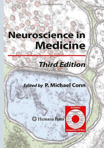 {PDF} Neuroscience in Medicine: Third Edition P. Michael Conn