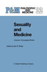 [PDF] Sexuality and Medicine: Volume I: Conceptual Roots Robert C. Kolodny (auth.), Earl E. Shelp (eds.)