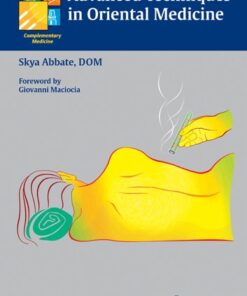 [PDF] Advanced techniques in Oriental medicine Abbate, Skya
