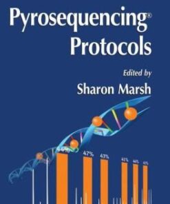 {PDF} Pyrosequencing? Protocols P?l Nyr?n (auth.), John M. Walker, Sharon Marsh (eds.)