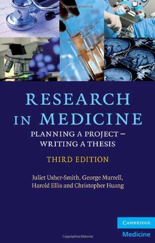 [PDF] Research in Medicine: Planning a Project - Writing a Thesis Juliet Usher-Smith, George Murrell, Harold Ellis, Christopher Huang