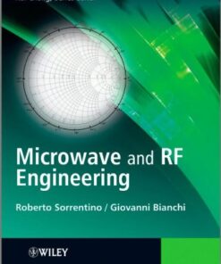 [PDF] Microwave and RF Engineering (Microwave and Optical Engineering) R. Sorrentino, Giovanni Bianchi