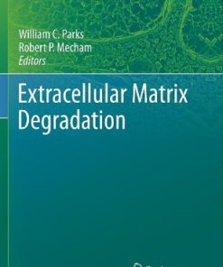 {pdf} Extracellular Matrix Degradation Sean E. Gill, William C. Parks (auth.), William C. Parks, Robert P. Mecham (eds.)
