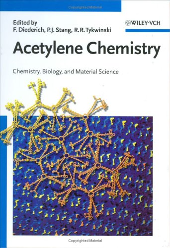 {pdf} Acetylene Chemistry: Chemistry, Biology, and Material Science Fran?ois Diederich, Peter Stang, Rik R. Tykwinski