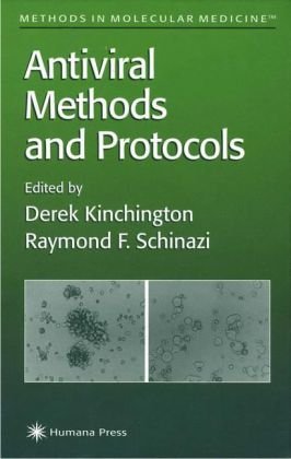 {PDF} Antiviral Methods and Protocols Derek Kinchington, Raymond F. Schinazi