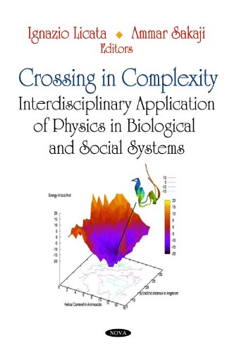 [pdf] Crossing in Complexity: Interdisciplinary Application of Physics in Biological and Social Systems Ignazio Licata, Ammar Sakaji