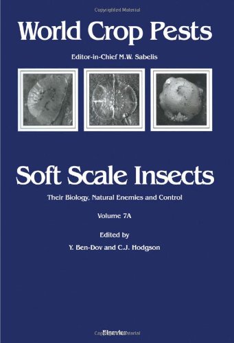 {PDF} Soft Scale Insects their Biology, Natural Enemies and Control Yair Ben-Dov and Chris J. Hodgson (Eds.)