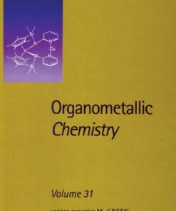 [PDF] Organometallic Chemistry, Volume 31 (Specialist Periodical Reports) Royal Society of Chemistry