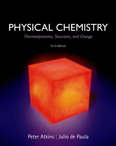 {pdf} Physical Chemistry: Thermodynamics, Structure, and Change Peter Atkins, Julio de Paula