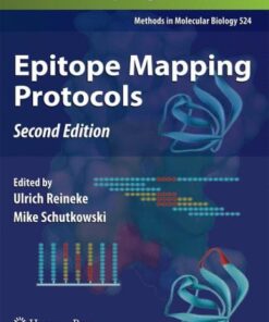 {PDF} Epitope Mapping Protocols: Second Edition Marc H.V. Van Regenmortel (auth.), Mike Schutkowski, Ulrich Reineke (eds.)