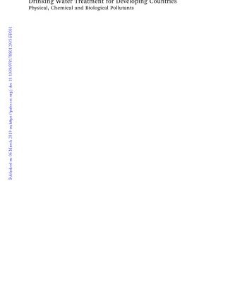 {pdf} Drinking water treatment for developing countries physical, chemical and biological pollutants Kumar, Jyoti Kishen; Pandit, Aniruddha Bhalchandra