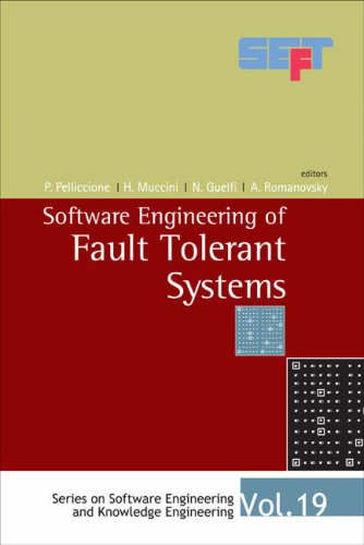 [PDF] Software Engineering of Fault Tolerant Systems (Software Engineering and Knowledge Engineering) (Software Engineering and Knowledge Engineering) (Series ... Engineering and Knowledge Engineering) P. Pelliccione, N. Guelfi, H. Muccini, A. Romanovsky