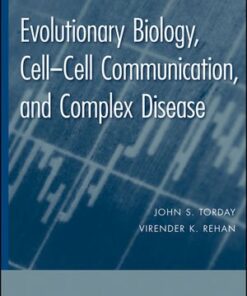 [PDF] Evolutionary Biology: Cell-Cell Communication, and Complex Disease John S. Torday, Virender K. Rehan