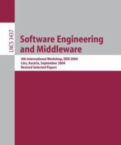{PDF} Software Engineering and Middleware: 4th International Workshop, SEM 2004, Linz, Austria, September 20-21, 2004. Revised Selected Papers Gustavo Alonso (auth.), Thomas Gschwind, Cecilia Mascolo (eds.)
