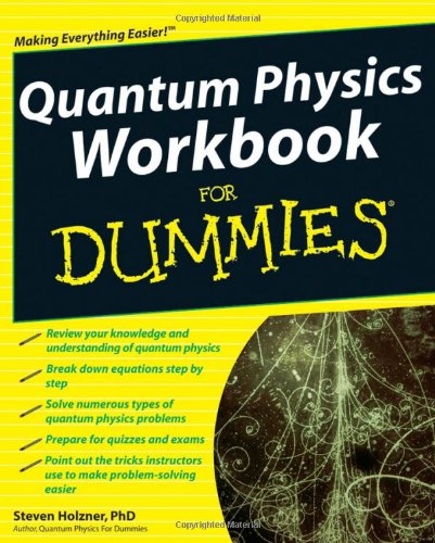 [PDF] Quantum Physics Workbook For Dummies Steven Holzner