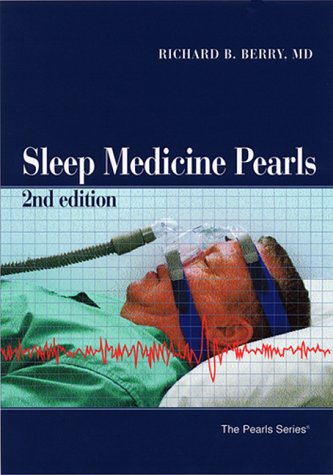 {PDF} Sleep Medicine Pearls, Second Edition Richard B. Berry MD