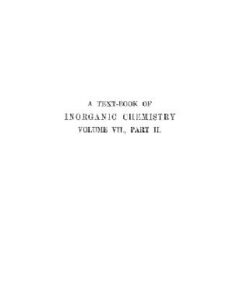 [PDF] A textbook of inorganic chemistry vol.VII part II Sulphur, Selenium, and Tellurium Douglas F. Twiss, & Annie R. Russell Reece H. Vallance