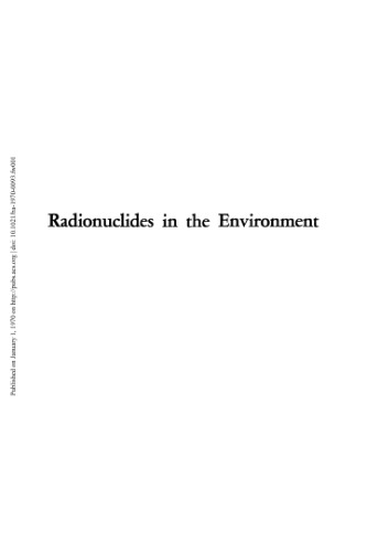 [PDF] Radionuclides in the Environment Gould R.F. (ed.)