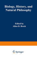 [PDF] Biology, History, and Natural Philosophy: Based on the Second International Colloquium held at the University of Denver Francisco J. Ayala (auth.), Allen D. Breck, Wolfgang Yourgrau (eds.)