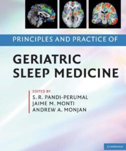 [PDF] Principles and Practice of Geriatric Sleep Medicine S. R. Pandi-Perumal, Jaime M. Monti, Andrew A. Monjan