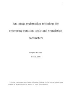 [PDF] An image registration technique for recovering rotation, scale and translation parameters McGuire