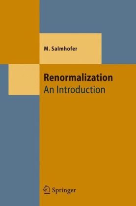 [PDF] Renormalization: an introduction Manfred Salmhofer