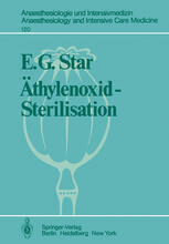 [PDF] ?thylenoxid-Sterilisation Dr. med. Ernst G?nter Star (auth.)
