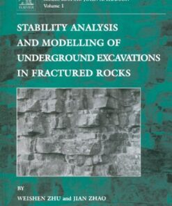 [PDF] Stability Analysis and Modelling of Underground Excavations in Fractured Rocks Weishen. Zhu, Jian Zhao and John A. Hudson (Eds.)