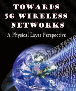 {pdf} Towards 5G Wireless Networks: A Physical Layer Perspective Hossein Khaleghi Bizaki