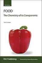 [PDF] Food : the chemistry of its components T  P Coultate