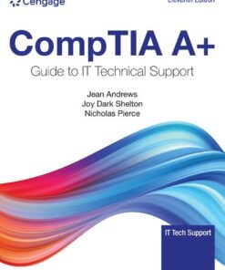 {PDF} CompTIA A+ Guide to Information Technology Technical Support (MindTap Course List) Jean Andrews, Joy Shelton, Nicholas Pierce