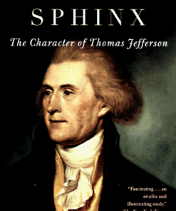 [PDF] American Sphinx: The Character of Thomas Jefferson