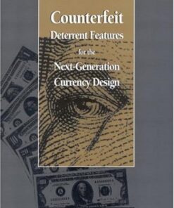 {PDF} Counterfeit Deterrent Features for the Next-Generation Currency Design Committee on Next-Generation Currency Design, Commission on Engineering and Technical Systems, National Research Council