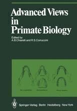 [PDF] Advanced Views in Primate Biology: Main Lectures of the VIIIth Congress of the International Primatological Society, Florence, 7?12 July, 1980 G. H. R. von Koenigswald (auth.), Professor A. B. Chiarelli, Dr. R. S. Corruccini (eds.)